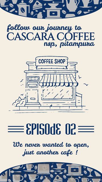 Cascara Coffee NSP journey series, episode 02 cover