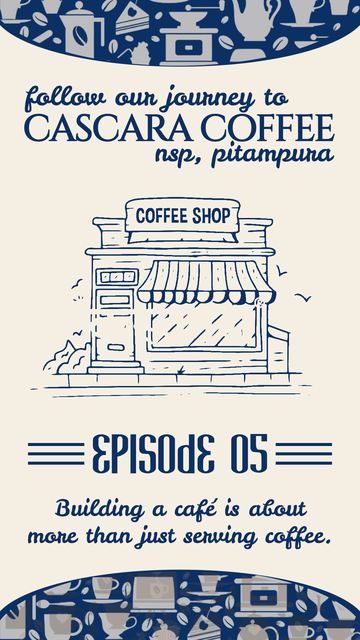 Cascara Coffee NSP journey series, episode 05 cover