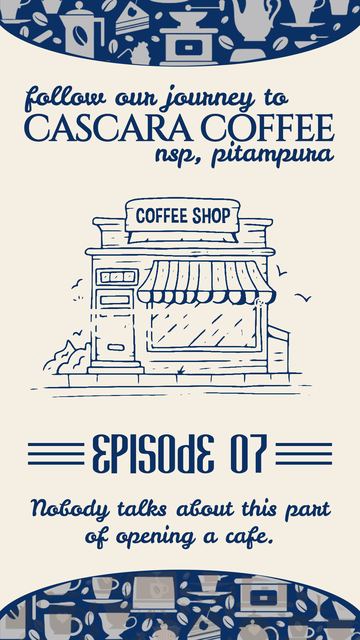 Cascara Coffee NSP journey series, episode 07 cover