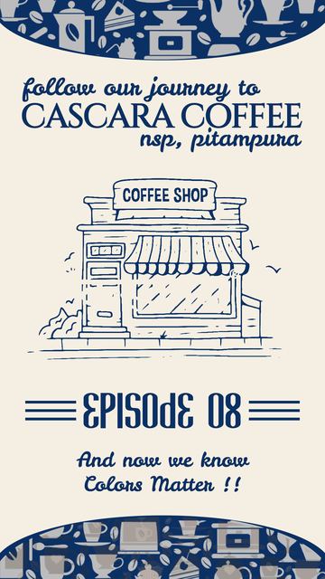 Cascara Coffee NSP journey series, episode 08 cover